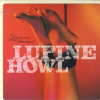 LUPINE HOWL - The Carniverous Lunar Activities Of