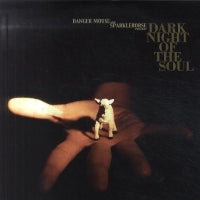 DANGER MOUSE AND SPARKLEHORSE - Dark Night Of The Soul
