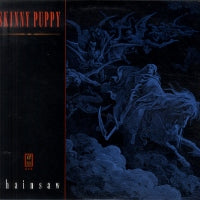 SKINNY PUPPY - Chainsaw