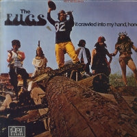 THE FUGS - It Crawled Into My Hand, Honest