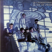 THE UNDERTONES - The Sin Of Pride