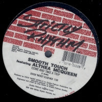 SMOOTH TOUCH FEATURING ALTHEA MCQUEEN - Come On And Take A Trip