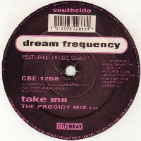 DREAM FREQUENCY - Take Me