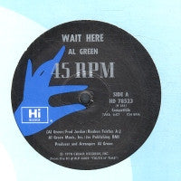 AL GREEN - Wait Here / To Sir With Love