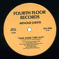 ARNOLD JARVIS - Take Some Time Out
