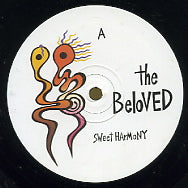 THE BELOVED - Sweet Harmony / Motivation