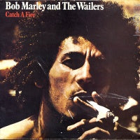 BOB MARLEY AND THE WAILERS - Catch A Fire