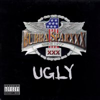 BUBBA SPARXXX - Ugly