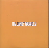 THE DANDY WARHOLS - The Dandy Warhols Come Down