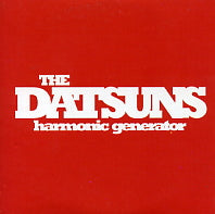 THE DATSUNS - Harmonic Generator