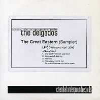 DELGADOS - The Great Eastern Sampler