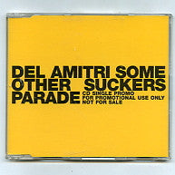DEL AMITRI - Some Other Suckers Parade