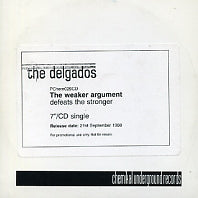 DELGADOS - The Weaker Argument Defeats The Stronger