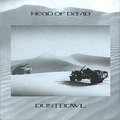 HEAD OF DAVID - Dustbowl
