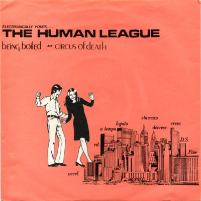 HUMAN LEAGUE - Being Boiled / Circus Of Death