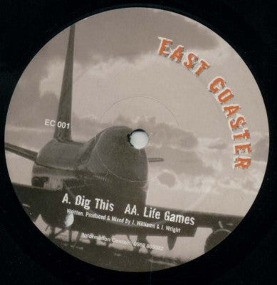 EAST COASTER - Dig This / Life Games