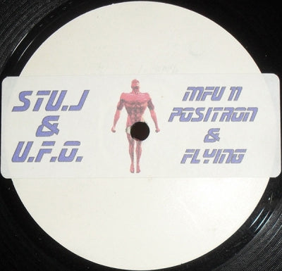 STU.J. & U.F.O. - Positron (Space Anthem Part Two) / We're Flying
