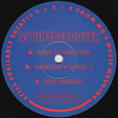 DJ VINYLGROOVER - Bond Connection / Hardcore N' Jungl It / Love Released