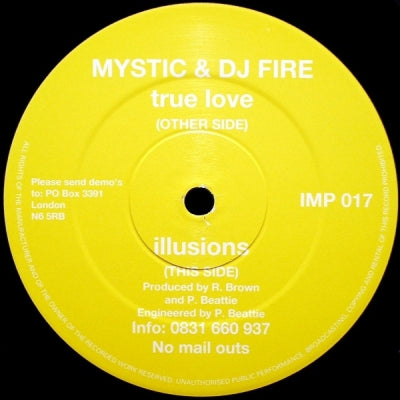 MYSTIC & FIRE - True Love / Illusions