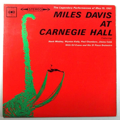 MILES DAVIS - Miles Davis At Carnegie Hall The Legendary Performance Of May 19, 1961
