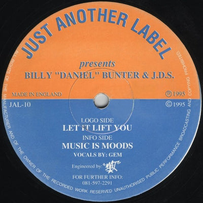 BILLY "DANIEL" BUNTER & J.D.S FEAT. GEM - Let It Lift You / Music Is Moods