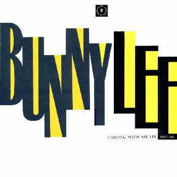 BUNNY LEE - Jumping With Mr. Lee 1967- 68