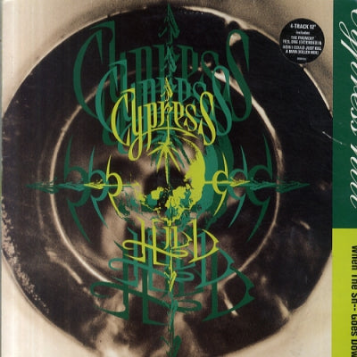 CYPRESS HILL - When The Sh-- Goes Down