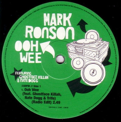 MARK RONSON - Ooh Wee Featuring Ghostface Killah, Nate Dogg and Trife.