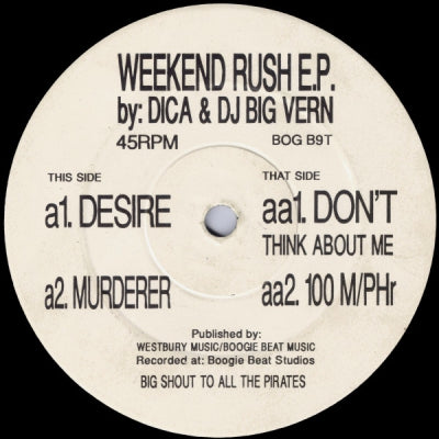 DICA & DJ BIG VERN - Weekend Rush E.P.