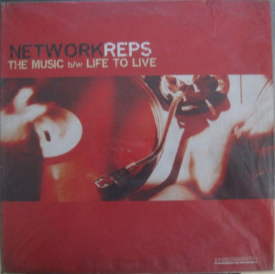 NETWORK REPS - The Music / Life To Live