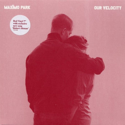 MAXïMO PARK - Our Velocity