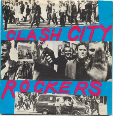 THE CLASH - Clash City Rockers