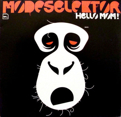 MODESELEKTOR - Hello Mom!