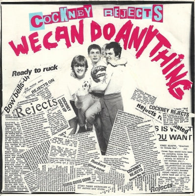 COCKNEY REJECTS - We Can Do Anything / 15 Nights
