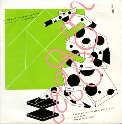 IAN DURY AND THE BLOCKHEADS - Hit Me With Your Rhythm Stick / There Ain't Half Been Some Clever Bastards.
