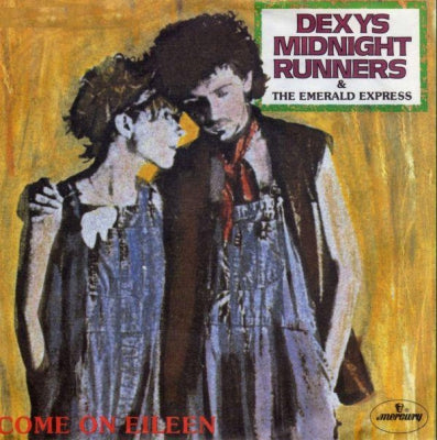 DEXYS MIDNIGHT RUNNERS & THE EMERALD EXPRESS - Come On Eileen