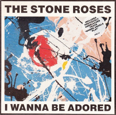 THE STONE ROSES - I Wanna Be Adored