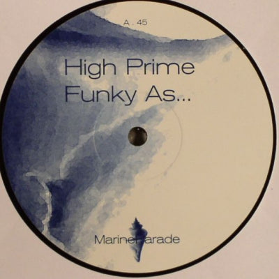 HIGH PRIME - Funky As... / Fruit Of The Boom