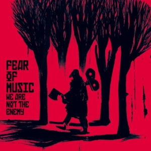 FEAR OF MUSIC - We Are Not The Enemy EP