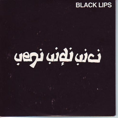 BLACK LIPS - Veni Vidi Vici