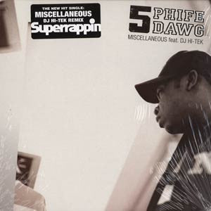 PHIFE DAWG - Miscellaneous