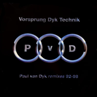 PAUL VAN DYK - Vorsprung Dyk Technik - Paul Van Dyk Remixes 92-98