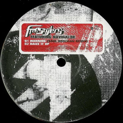 FREESTYLERS FEATURING NAVIGATOR - Warning