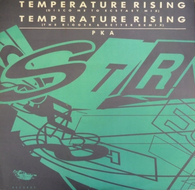 PKA - Temperature Rising / Let Me Hear You (Say Yeah)
