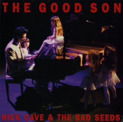 NICK CAVE AND THE BAD SEEDS - The Good Son