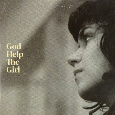 GOD HELP THE GIRL - God Help The Girl
