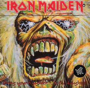 IRON MAIDEN - Bring Your Daughter To The Slaughter