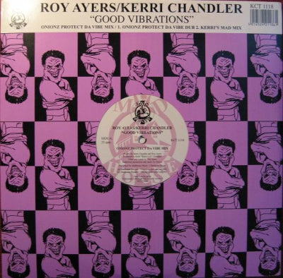 ROY AYERS / KERRI CHANDLER - Good Vibrations