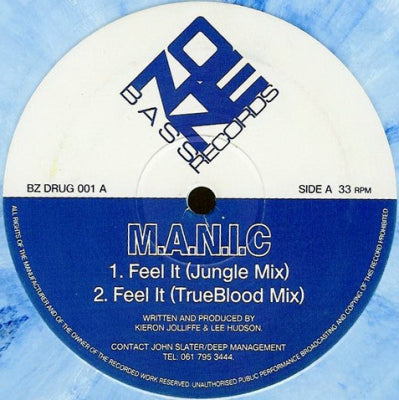 M.A.N.I.C / TRUE BLOOD - Feel It / The Dreamer