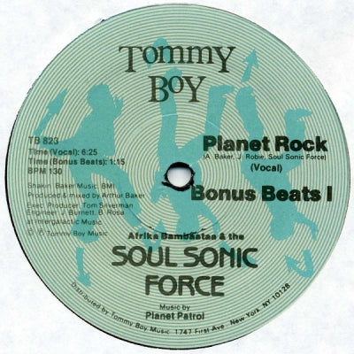 AFRIKA BAMBAATAA AND THE SOULSONIC FORCE - Planet Rock